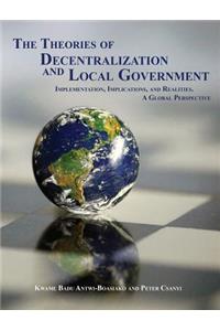 Theories of Decentralization and Local Government