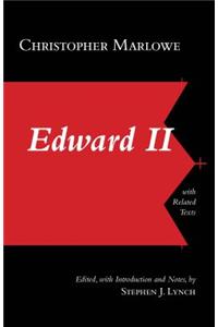 Edward II: With Related Texts