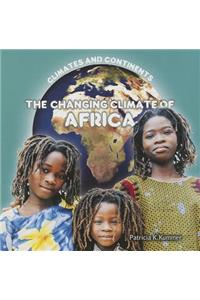 The Changing Climate of Africa