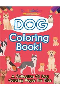 Dog Coloring Book!