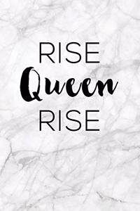 Rise Queen Rise Journal Blank Lined 7x10