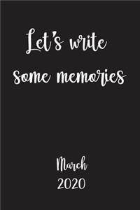 Let's write some memories for March 2020
