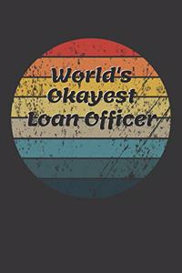 World's Okayest Loan Officer Notebook
