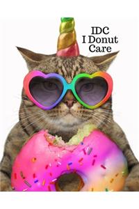 I Donut Care