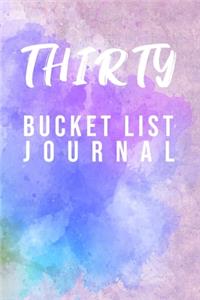 Thirty Bucket List Journal