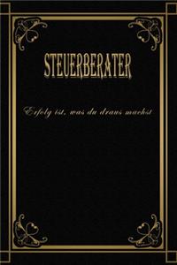 Steuerberater - Erfolg ist, was du draus machst