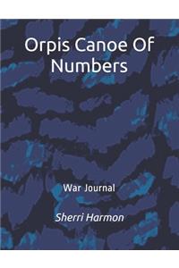 Orpis Canoe Of Numbers