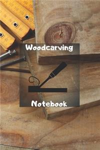 Woodcarving Notebook