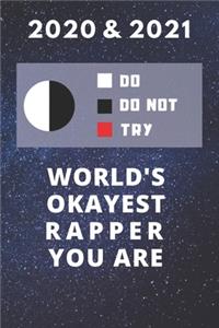 2020 & 2021 Two-Year Daily Planner - Best Gift For Rapper - Funny Yoda Quote Appointment Book - Two Year Weekly Agenda Notebook For Okayist Rapping Style