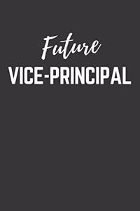 Future Vice Principal Notebook