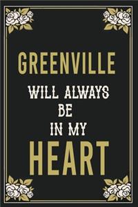 Greenville Will Always Be In My Heart