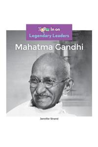 Mahatma Gandhi