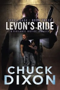 Levon's Ride: A Vigilante Justice Thriller