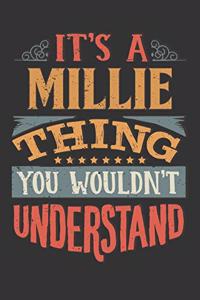 Its A Millie Thing You Wouldnt Understand