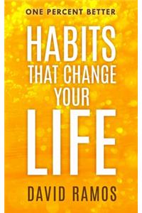 Habits That Change Your Life