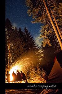 woods camping notes