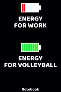 Energy for Work - Energy for Volleyball Notebook