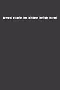 Neonatal Intensive Care Unit Nurse Gratitude Journal