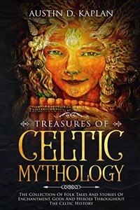 Treasures Of Celtic Mythology