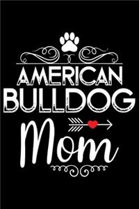 American Bulldog Mom