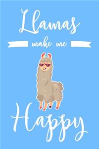 Llamas Make Me Happy