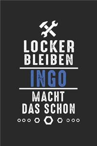 Locker bleiben Ingo macht das schon