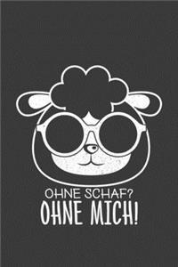 Ohne Schaf Ohne Mich