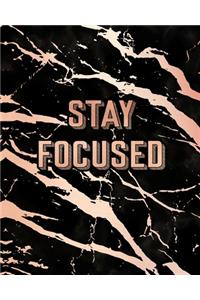 Stay Focused