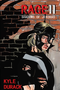 RAGE II Shadows of Jekoras