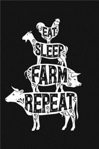 Eat Sleep Farm Repeat