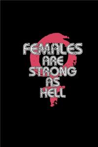 Females are strong as hell