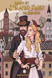 Malbuch mit Steampunk-Frauen für Erwachsene