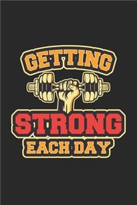 Getting Strong Each day Workout Fitness Exercising