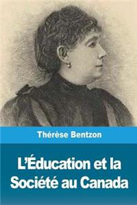 L'Éducation et la Société au Canada
