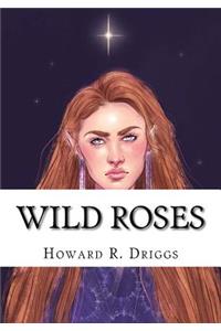 Wild Roses