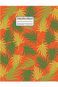 Composition Notebook: Palm Tree Leaf Fronds Wide Ruled Notebook