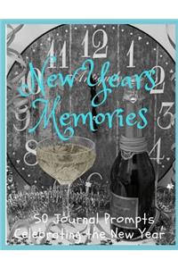 New Years Memories