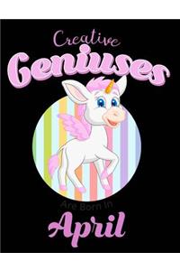 Creative Geniuses Are Born In April