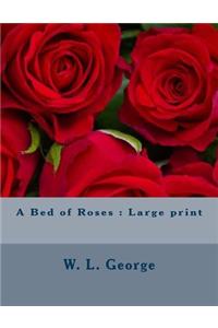 A Bed of Roses