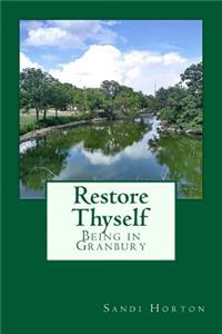 Restore Thyself