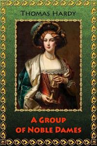 A Group of Noble Dames
