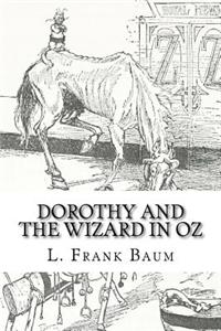 Dorothy and the Wizard in Oz