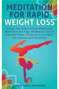Meditation for Rapid Weight Loss