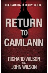 Return to Camlann: The Hardtack Diary Book 3