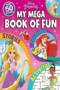 Disney Princess: My Mega Book of Fun