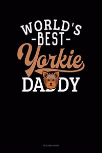 World's Best Yorkie Daddy