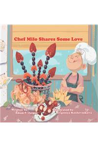 Chef Milo Shares Some Love