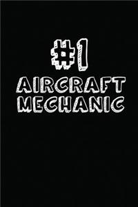 #1 Aircraft Mechanic