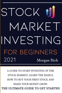 Stock Market Investing For Beginners 2021