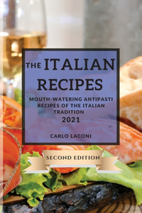 The Italian Recipes 2021 Second Edition